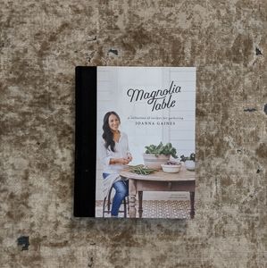 Magnolia Table Cookbook by Joanna Gaines
